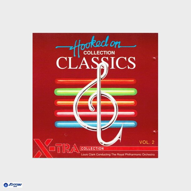 Hooked On Classics Vol. 2 (1991) (X-Tra)