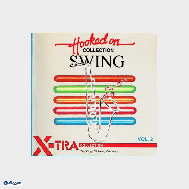 Hooked On Swing Collection Vol. 2 (1991) (X-Tra)