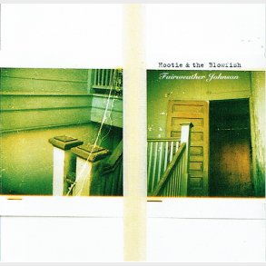 Hootie & The Blowfish - Fairweather Johnson (1996)