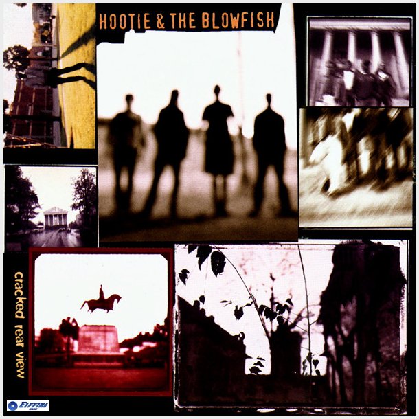 Hootie &amp; the Blowfish - Cracked Rear View (1994)