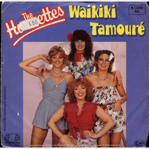 Hornettes, The - Waikiki Tamoure (1981)