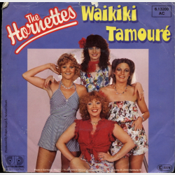 Hornettes, The - Waikiki Tamoure (1981)