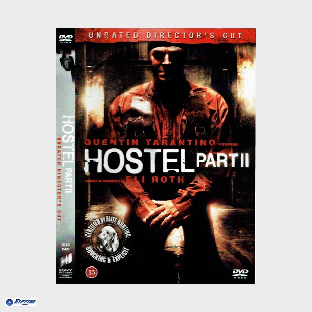 Hostel (Unrated) - Part II (2007)