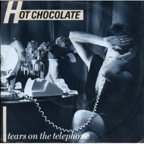 Hot Chocolate - Tears On The Telephone (1983)