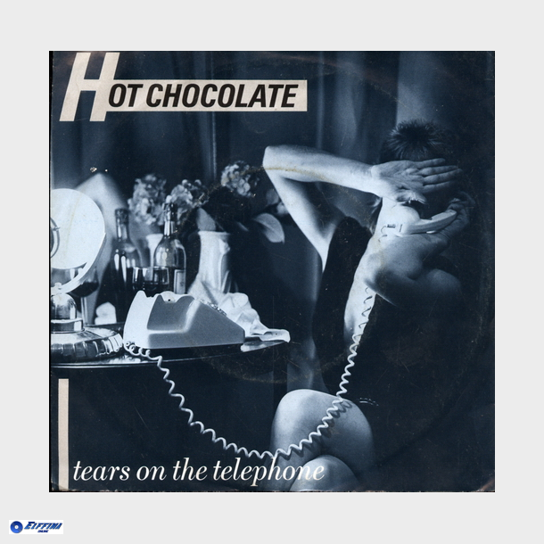 Hot Chocolate - Tears On The Telephone (1983)