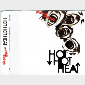 Hot Hot Heat - Goodnight Goodnight (2005)