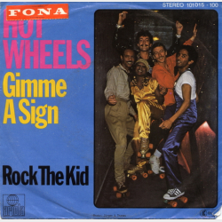 Hot Wheels - Gimme A Sign (1980)