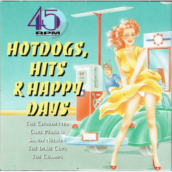Hotdogs, Hits &amp; Happy Days CD04