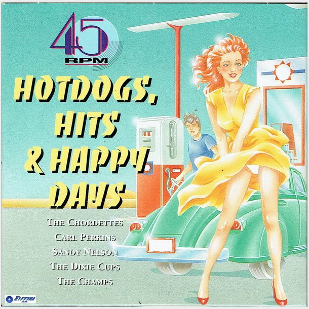 Hotdogs, Hits &amp; Happy Days CD04