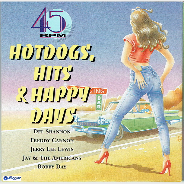 Hotdogs, Hits &amp; Happy Days CD07