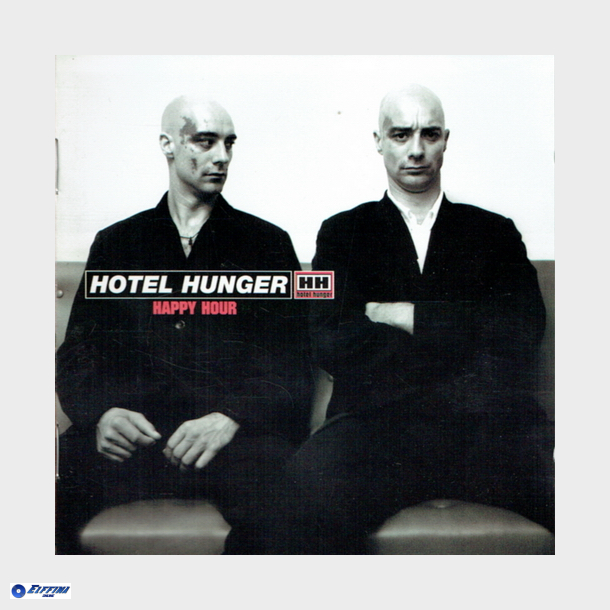 Hotel Hunger - Happy Hour (1996)