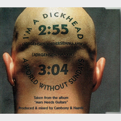 Hotel Hunger - I'm A Dickhead (1996) (Promo)