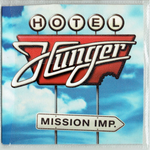 Hotel Hunger - Mission Imp (2001) (Promo)