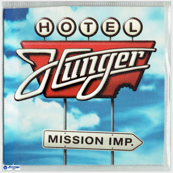 Hotel Hunger - Mission Imp (2001) (Promo)