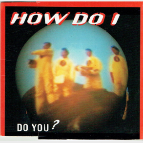 How Do I - Do You (1994)