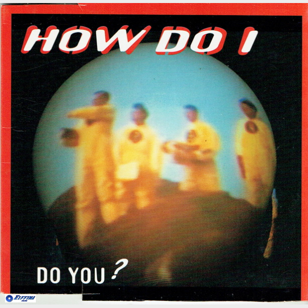 How Do I - Do You (1994)