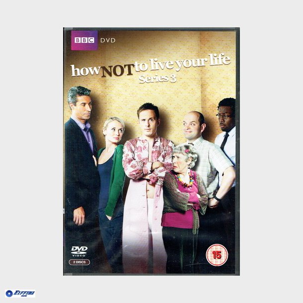 How Not To Live Your Life Series 3 (2011) (UK)