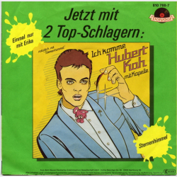 Hubert Kah Mit Kapelle - Einmal Nur Mit Erika (Dieser Weit Entfliehn) (1983)