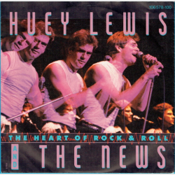 Huey Lewis &amp; The News - The Heart Of Rock &amp; Roll (1984)