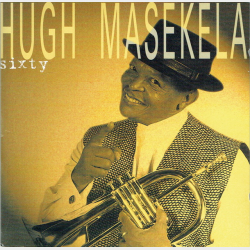 Hugh Masekela - Sixty (1999)