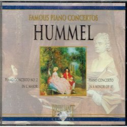 Famous Piano Concertos - Hummel Piano Concerto no. 2 In C Major (1997) (0036) (Fatcase)