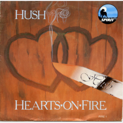 Hush - Hearts On Fire (1983)