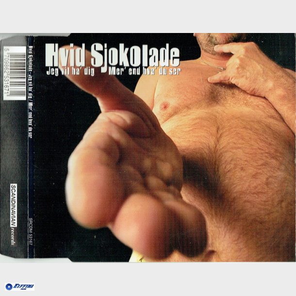 Hvid Sjokolade - Jeg Vil Ha' Dig (1996) (Slim)