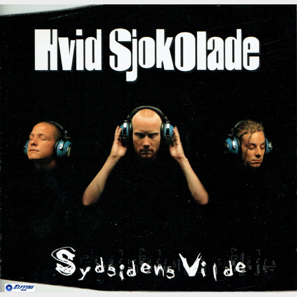 Hvid Sjokolade - Sydsidens Vilde (1998) (Promo)