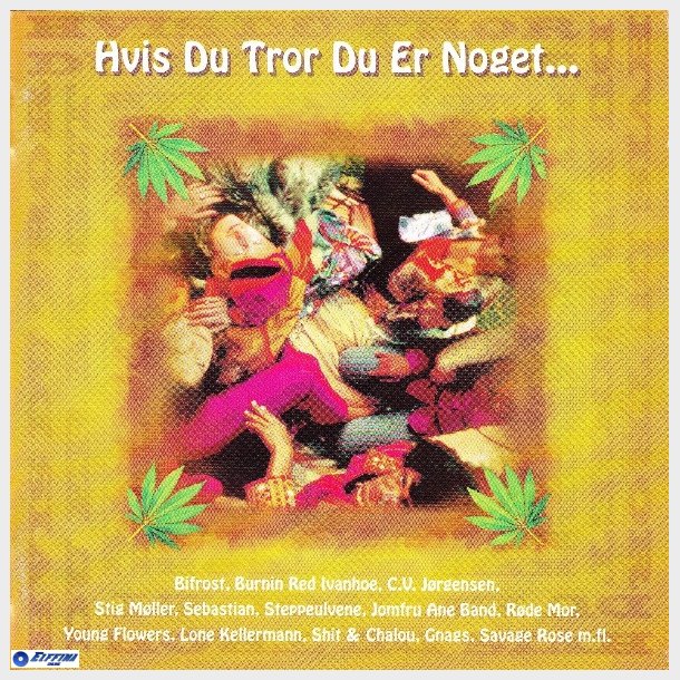 Hvis Du Tror Du Er Noget (1997)