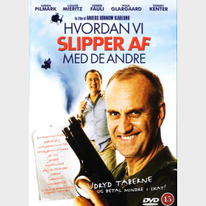 Hvordan Slipper Vi Af Med De Andre (2008)