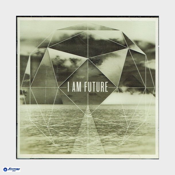 I Am Future (2012)