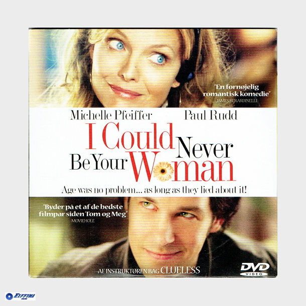 I Could Never Be Your Woman (2007)