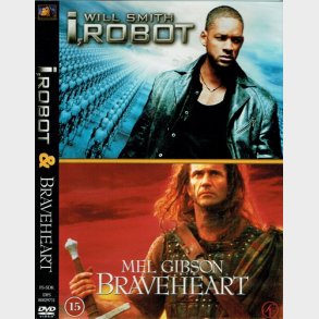 I Robot & Braveheart