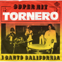 I Santo California - Tornero (1975)