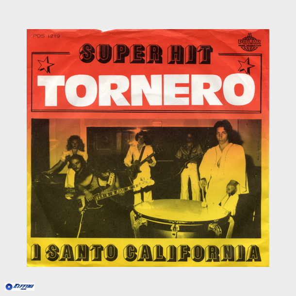 I Santo California - Tornero (1975)