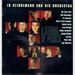Ib Glindemann &amp; His Orchestra - A String Of Pearls (1997)
