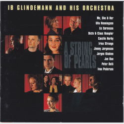 Ib Glindemann And His Orchestra - A String Of Pearls (1997)
