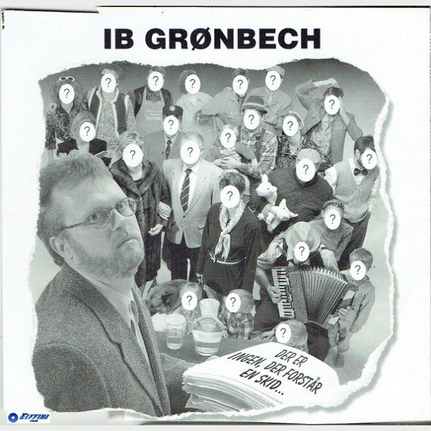 Ib Grnbech - Der Er Ingen Der Forstr En Skid (1996) (Promo)