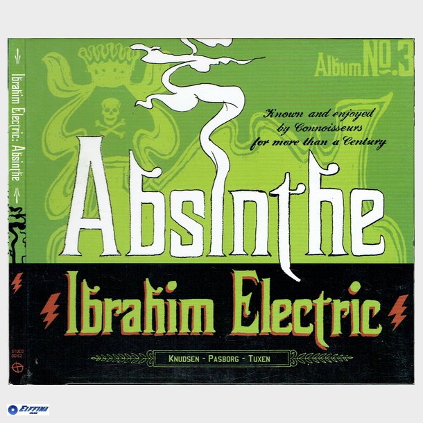 Ibrahim Electric - Absinthe (2006) (Digi)