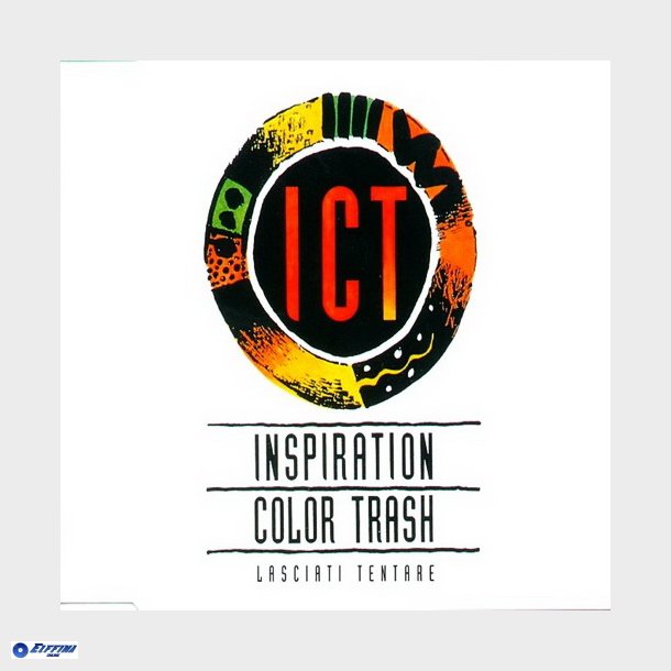 Ict (Inspiration Color Trash) - Lasciati Tentare (1996)