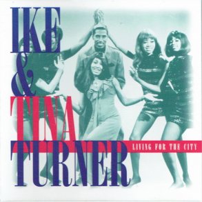 Ike & Tina Turner - Living For The City (1997) - NY