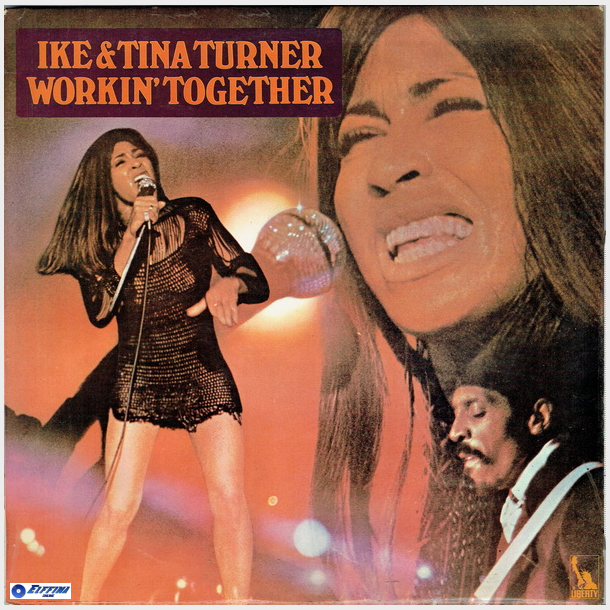 Ike &amp; Tina Turner - Workin' Together (1971)