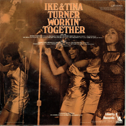 Ike &amp; Tina Turner - Workin' Together (1971)