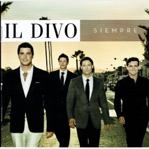 Il Divo - Siempre (2006) - NY