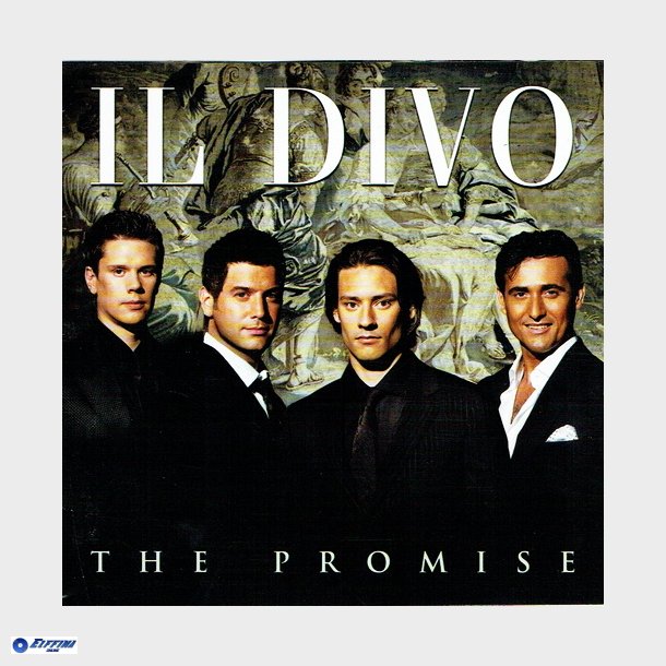 Il Divo - The Promise (2008)