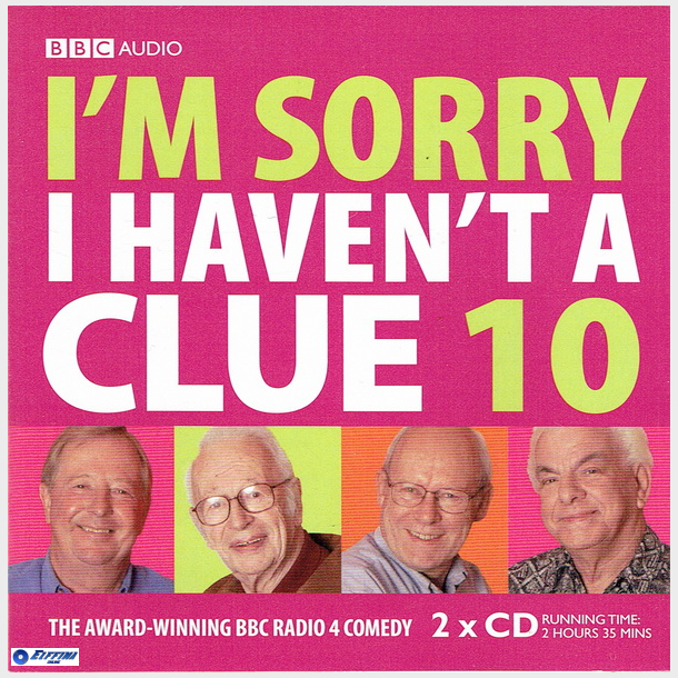 I'm Sorry I Haven't A Clue 10 (BBC Radio Comedy) (2007)