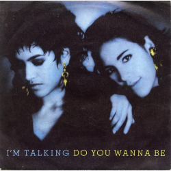 I'm Talking - Do You Wanna Be (I'm Talkin) (1986)