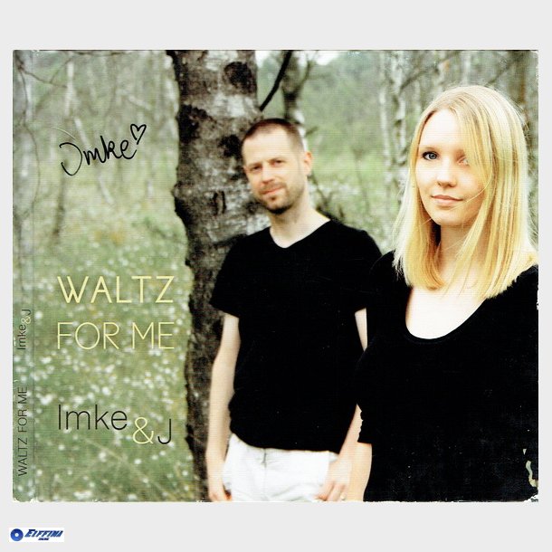 Imke &amp; J - Waltz For Me (2015) (Autograf) (Digi)