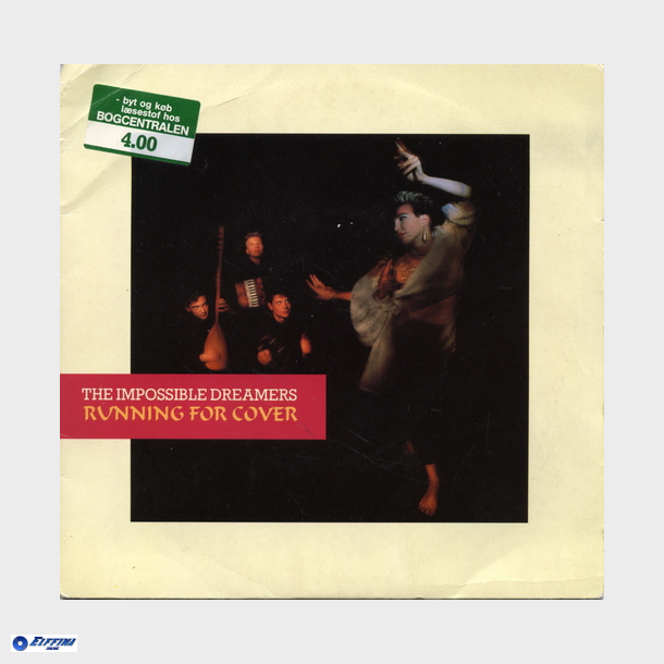 Impossible Dreamers, The - Running For Cover (1986)