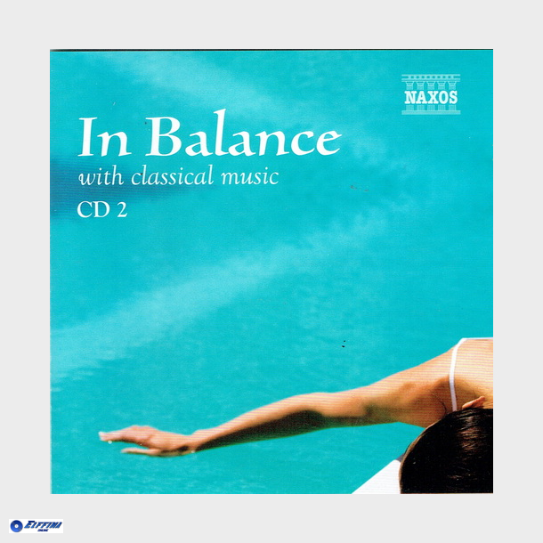 In Balance with Classical Music CD2 (2007)